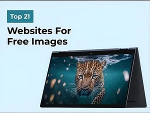 Top 21 Websites to get license-free images in 2026